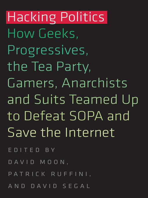 Title details for Hacking Politics by David Moon - Available